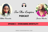 Overcoming Infertility with Jamie Martin
