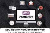 Woocommerce Development