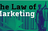 Secrets About Law of Marketing