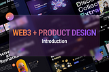 WEB3 + Product Design: Introduction