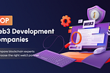 Compare and find the best Web3 Development Company in the industry