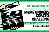 Meme Universe Creator Challenge: Build the Lore of Four.Meme, One Video at a Time 🎬