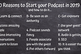 10 reasons to start a podcast in 2019 — and how…