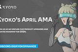 Join Kyoko for Our Upcoming AMA Event