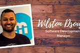 Meet Wilston Dsouza