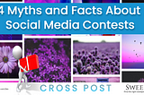 4 Myths and Facts About Social Media Contests