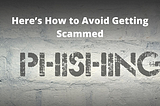 What is URL Phishing? Here’s How to Avoid Getting Scammed