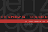 A Giant of the GOP and His Plan to Fight Climate Change