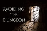 The Amazon Dungeon and How To Avoid It