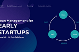 Lean Management for Early Start Up