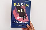 Good Intentions | Kasim Ali