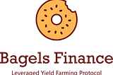 INTRODUCTION TO BAGELS FINANCE
