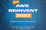 AWS reInvent reCap Event 2023 is Over. What Next for the AWS Cloud Security User Group?