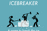 Icebreaker — HCI Spring 2022 Final Project