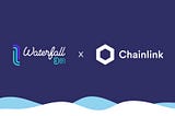 Waterfall DeFi Integrates Chainlink Price Feeds to Help Secure Tranching Products