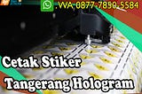 FAST RESPON, Wa./Call. 0877–7850–5584, Cetak Stiker Hologram di Cisauk Tangerang