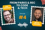 From Parks & Rec To Code & Tech: Lessons Learned From a Career Transitioner