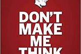 Solène’s Summaries: Don’t Make Me Think