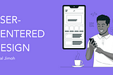 The Importance of User-Centered Design in Product Development