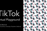 Intensified Play: Cinematic study of TikTok mobile app