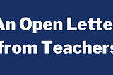 An Open Letter from Newhall School District Teachers