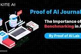 The Importance of Benchmarking in AI