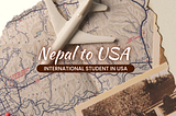 A Journey from Nepal to the USA in Pursuit of Dreams