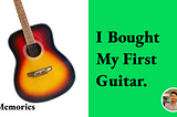 Nan Oo’s First Guitar | I Bought My First Guitar