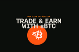 Trade and earn sBTC across high-traffic pools with Bitflow