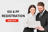 Streamlining Your PF/ESIC Returns: Expert Services in Delhi