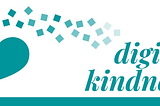 Digital Kindness Unites Us