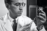 Jonas Salk. What a pussy.