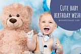 Happy 1st Birthday Wishes For Baby Girls and Boys | WishMessage