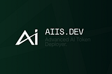 Deploy An ERC-20 Token in Seconds With aiis.dev