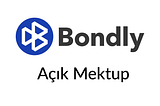 Bondly Finance’e açık mektup #Bondly $Bondly