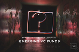 The Challenges of Raising a VC Fund