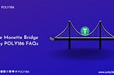 The Monette Bridge by Poly186 FAQs