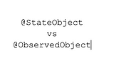 SwiftUI, Easily to Understand: ObservedObject vs StateObject with Code Example