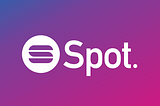 Announcing Spot — building the future news economy.