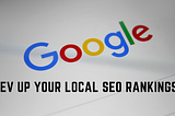 Increase Local Rankings: Mastering the 7 Key Elements of Google Reviews