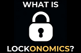 Bitcoin Locking: Lockonomics A New Way To Highlight What Matters