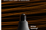 Business-Centric UX Design