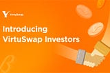 Introducing VirtuSwap Investors