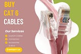 Choose Datacomm Cables for Buy Cat 6 Cables Online