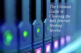 Choosing the best internet hosting service can impact your site’s performance. Discover types, key factors, and tips to select the right web hosting for your needs.