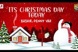 It’s Christmas Day Today Lyrics - Bashir & Penny Vaz | Merry Christmas | Christmas Songs