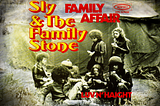 Sly Stone: It’s A Family Affair