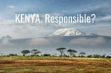 Why aren’t Kenya tourism authorities taking a responsible approach to growth?