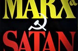 Book Review: Karl Marx, Satan’s own minion?