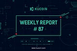 KuCoin Weekly Report #87–18/6/2020
